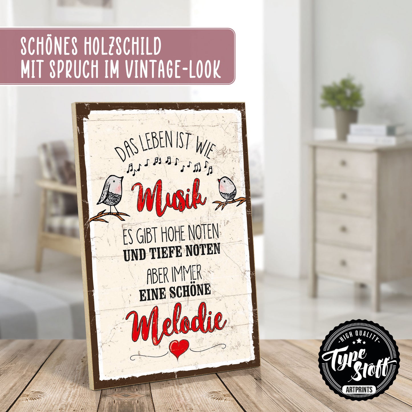 Holzschild mit Spruch - Hygge - Das Leben ist wie Musik – HS-GH-00901