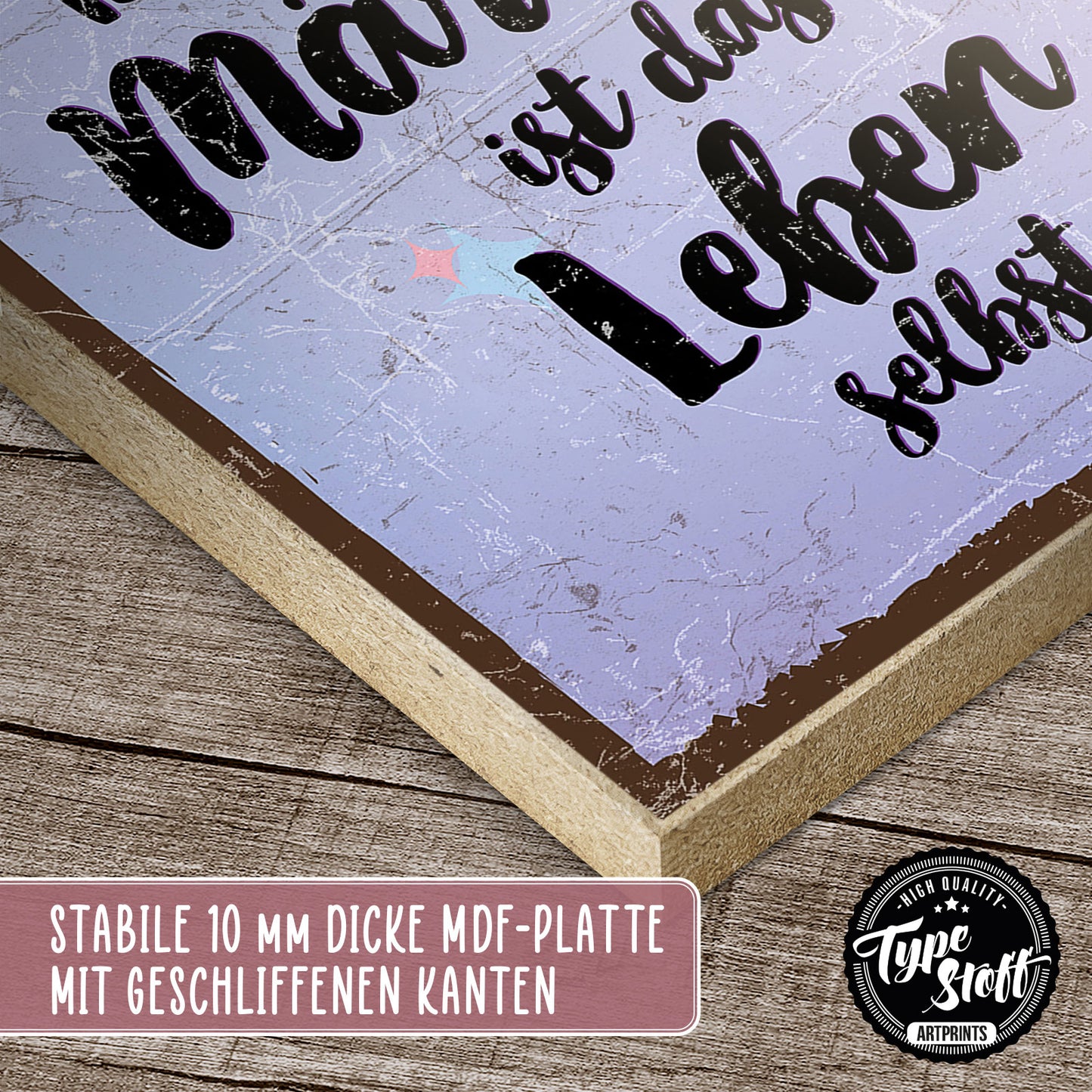 Holzschild mit Spruch - Leben - Das schönste Märchen – HS-QN-00927