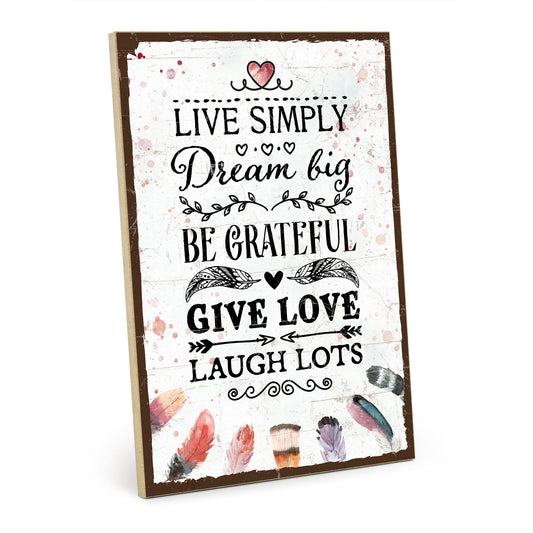 Holzschild mit Spruch - live simply - dream big – HS-GH-00933
