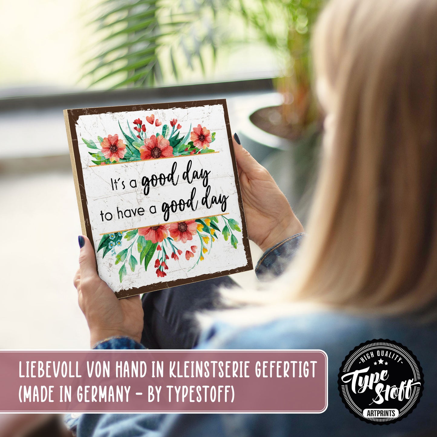 Holzschild mit Spruch - Hygge - A good day – HS-QN-00939