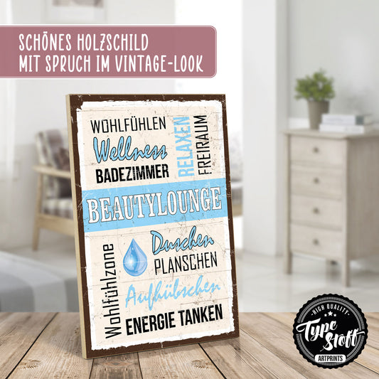 Holzschild mit Spruch - Badezimmer - Beautylaunch – HS-GH-00978