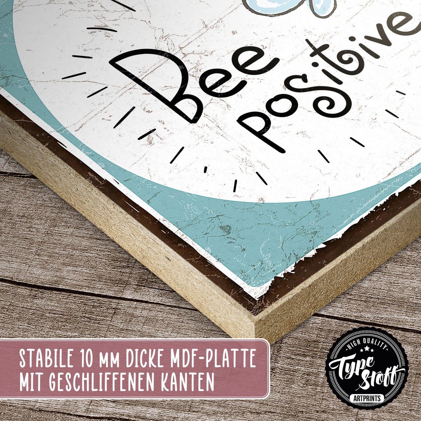 Holzschild mit Spruch - Hygge - bee positive – HS-QN-00994