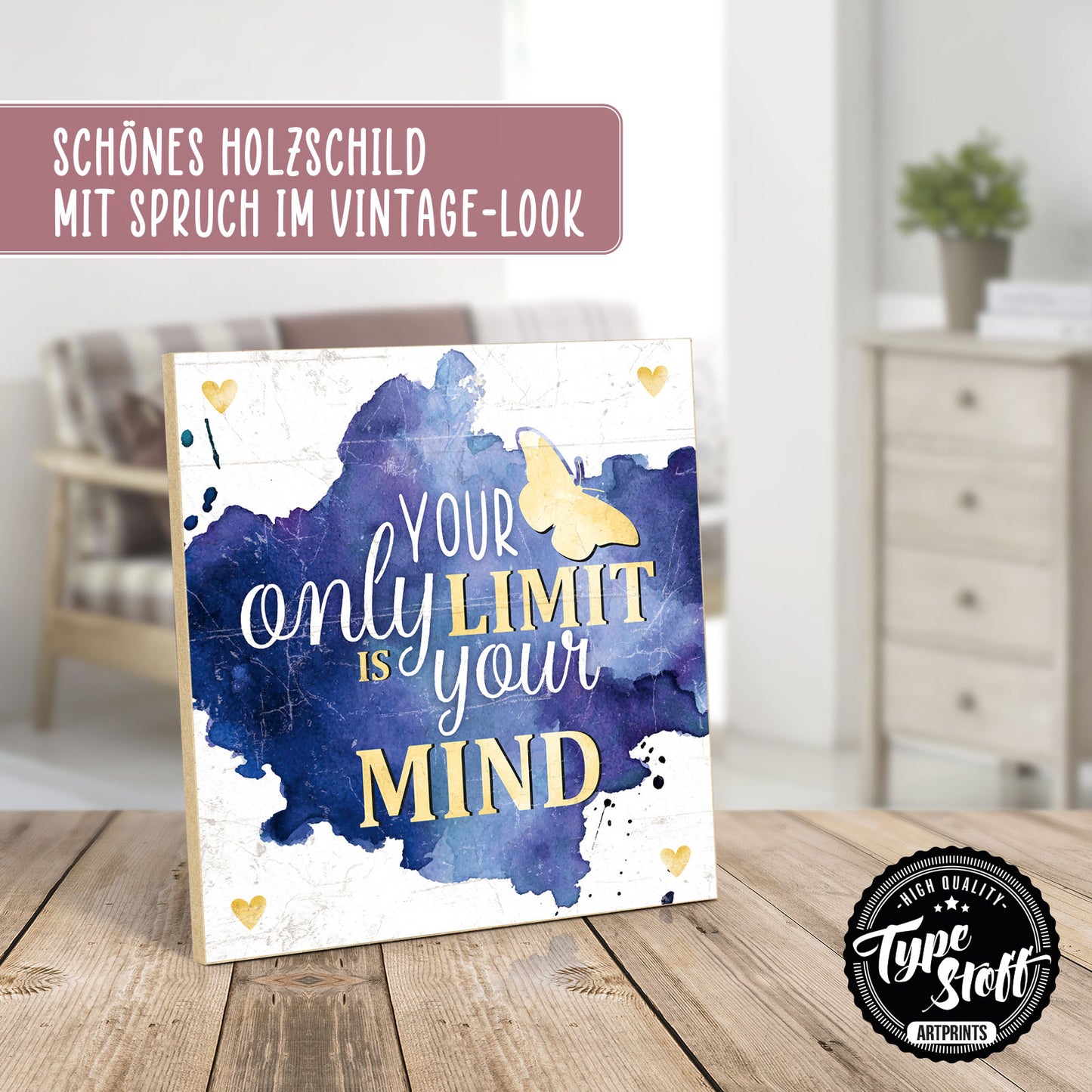 Holzschild mit Spruch - Motivation - Only limit is your mind – HS-QN-01006
