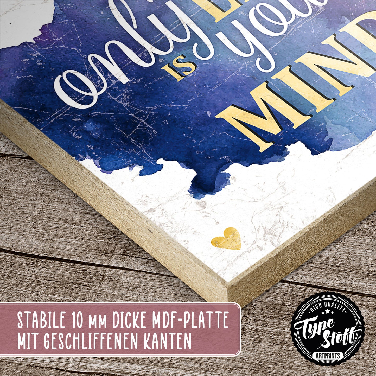 Holzschild mit Spruch - Motivation - Only limit is your mind – HS-QN-01006