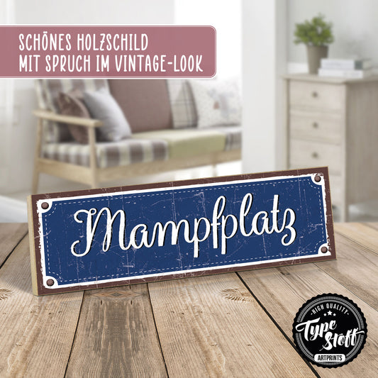 Holzschild mit Spruch - Futterstelle - Mampfplatz – HS-KQ-01027