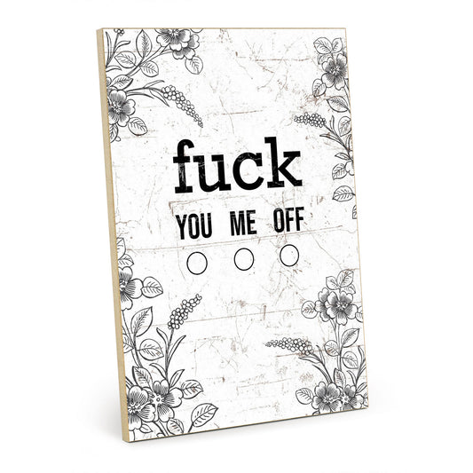 Holzschild mit Spruch - Hygge - fuck you me off – HS-GH-01032