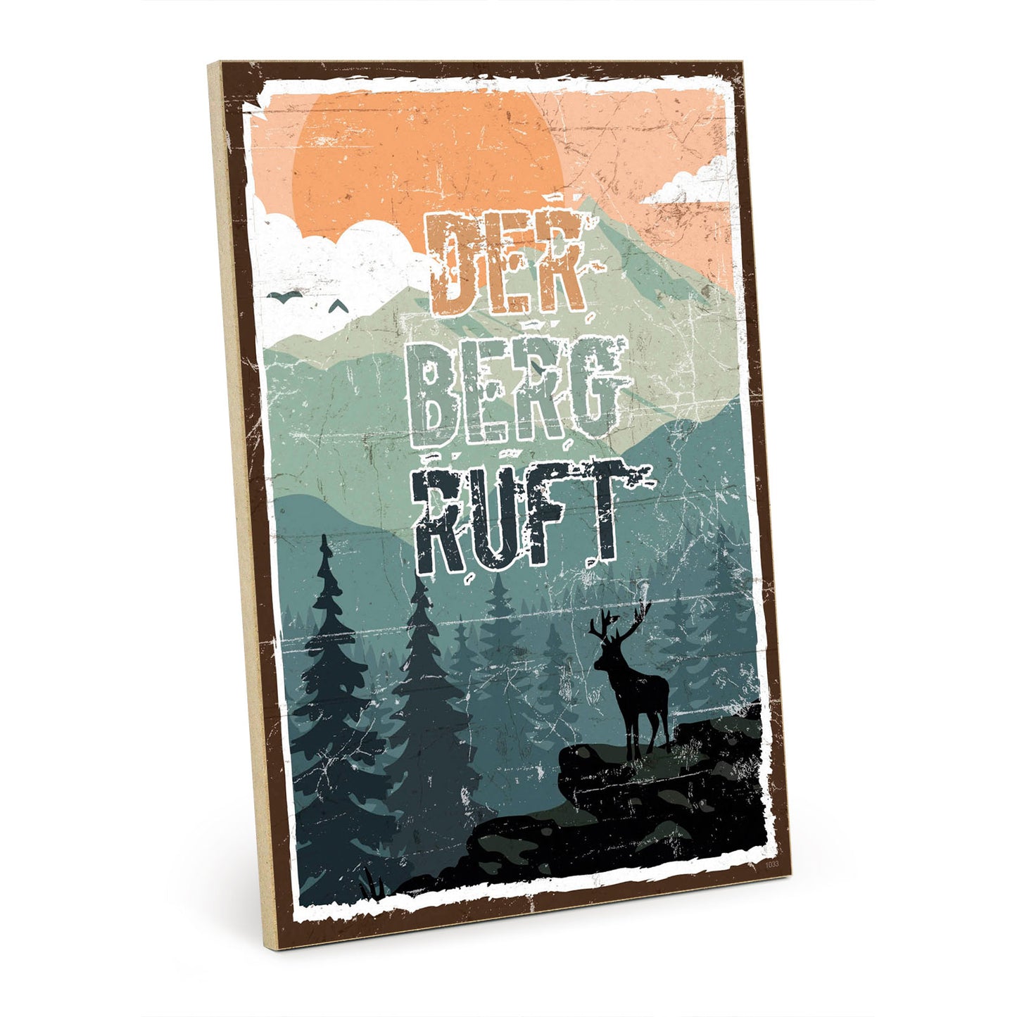 Holzschild mit Spruch - Urlaub - Der Berg ruft – HS-GH-01033