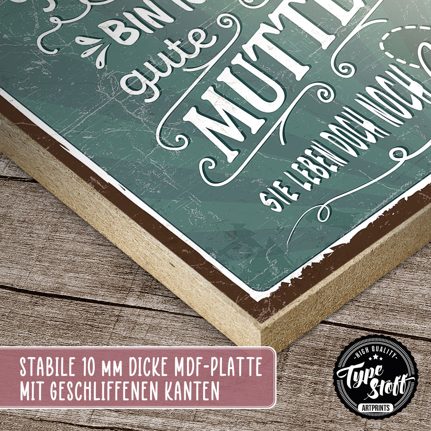 Holzschild mit Spruch - Mama - Gute Mutter – HS-QN-01062
