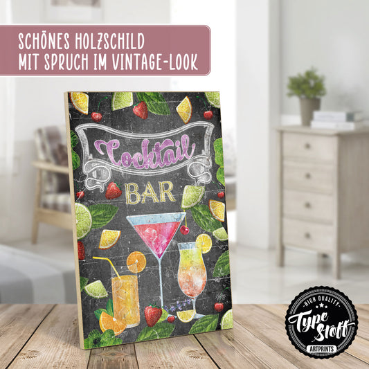 Holzschild mit Spruch - Cocltail Bar – HS-GH-01106