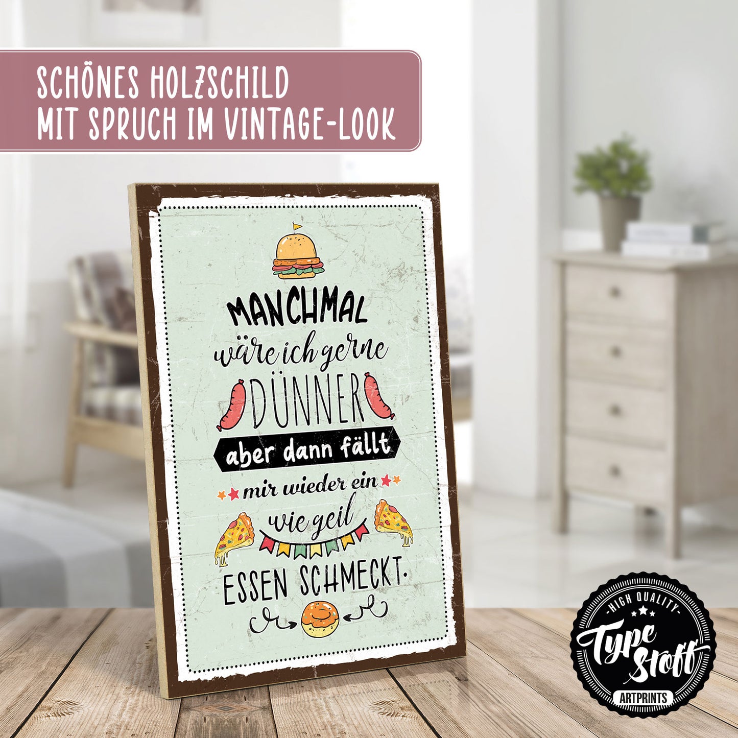 Holzschild mit Spruch - Essen - Dünner - Lecker – HS-GH-01142