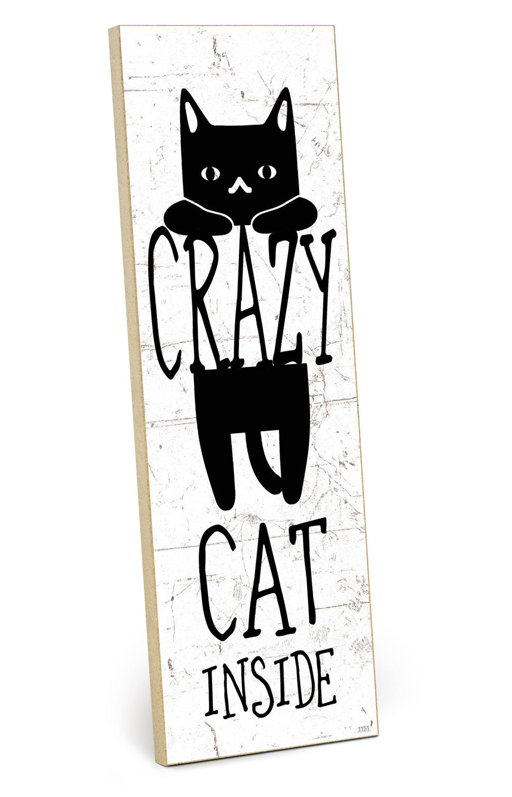 Holzschild mit Spruch - Katze - Crazy Cat inside – HS-KH-01151