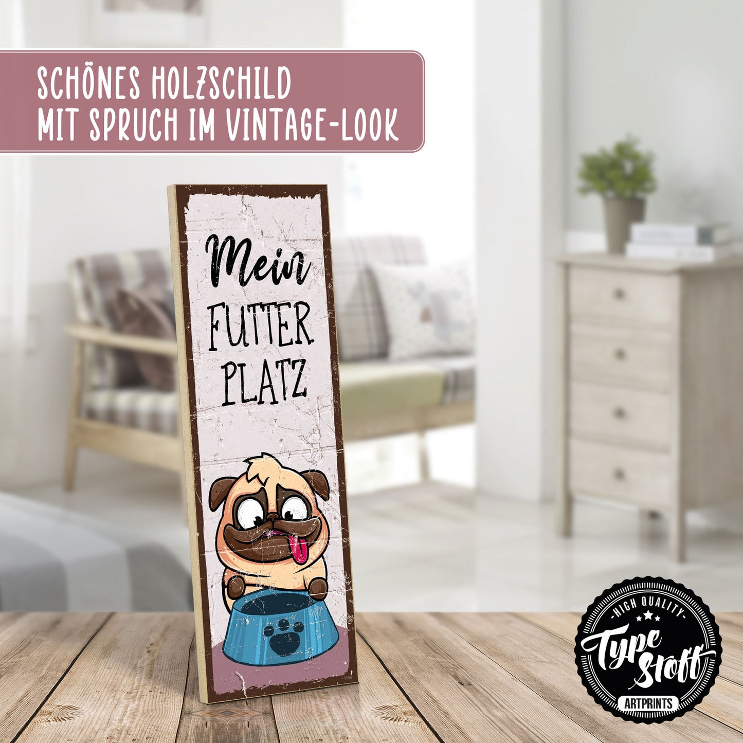 Holzschild mit Spruch - Hund - Mein Futterplatz – HS-KH-01166