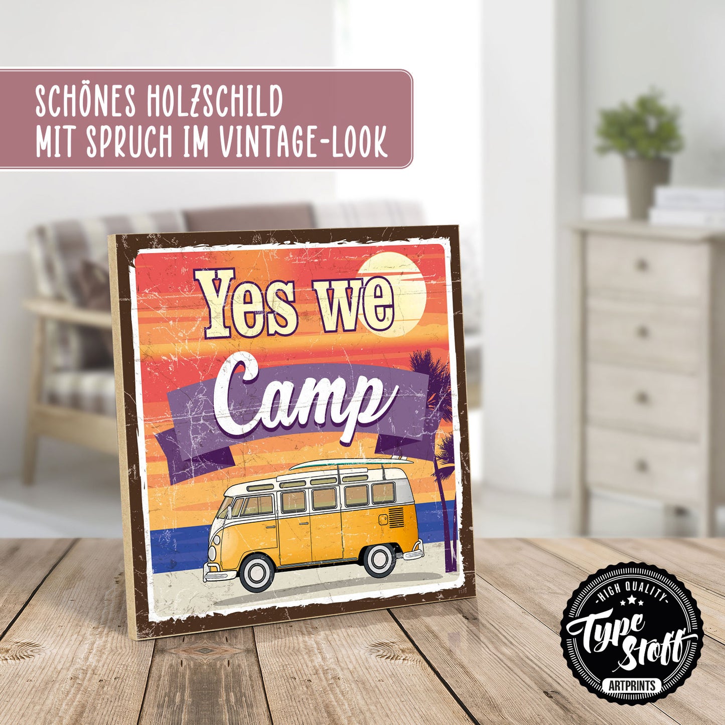 Holzschild mit Spruch - Camping - Yes we camp – HS-QN-01178