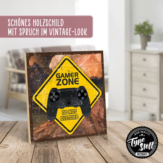 Holzschild mit Spruch - Spielen - gamer zone do not disturb – HS-QN-01198