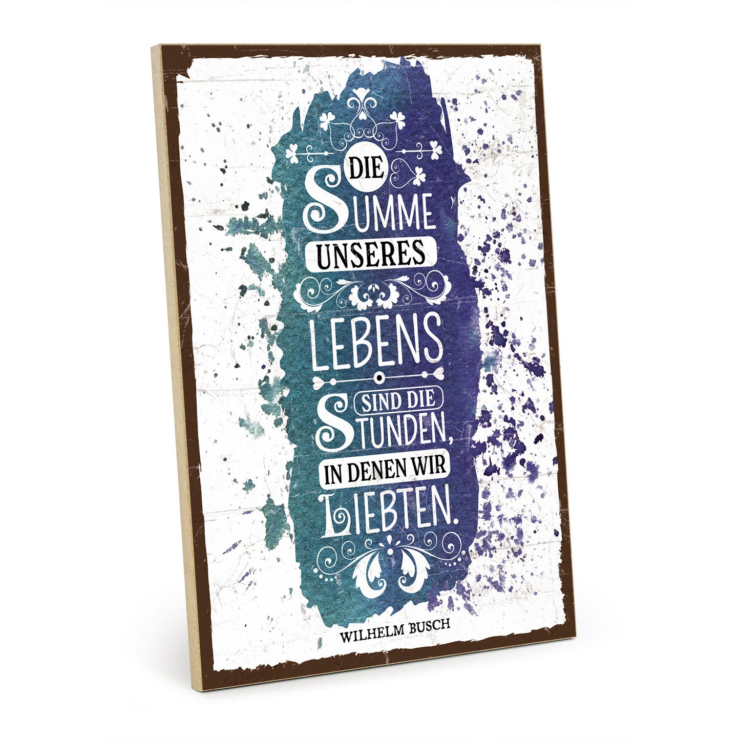 Holzschild mit Spruch - Liebe - Summe unseres Lebens – HS-GH-01213