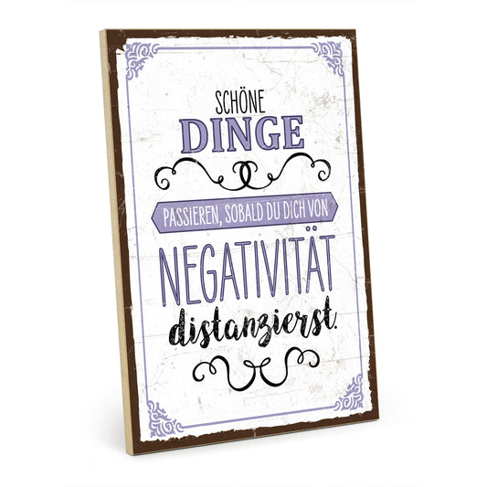 Holzschild mit Spruch - Hygge - von Negativität distanzieren – HS-GH-01234