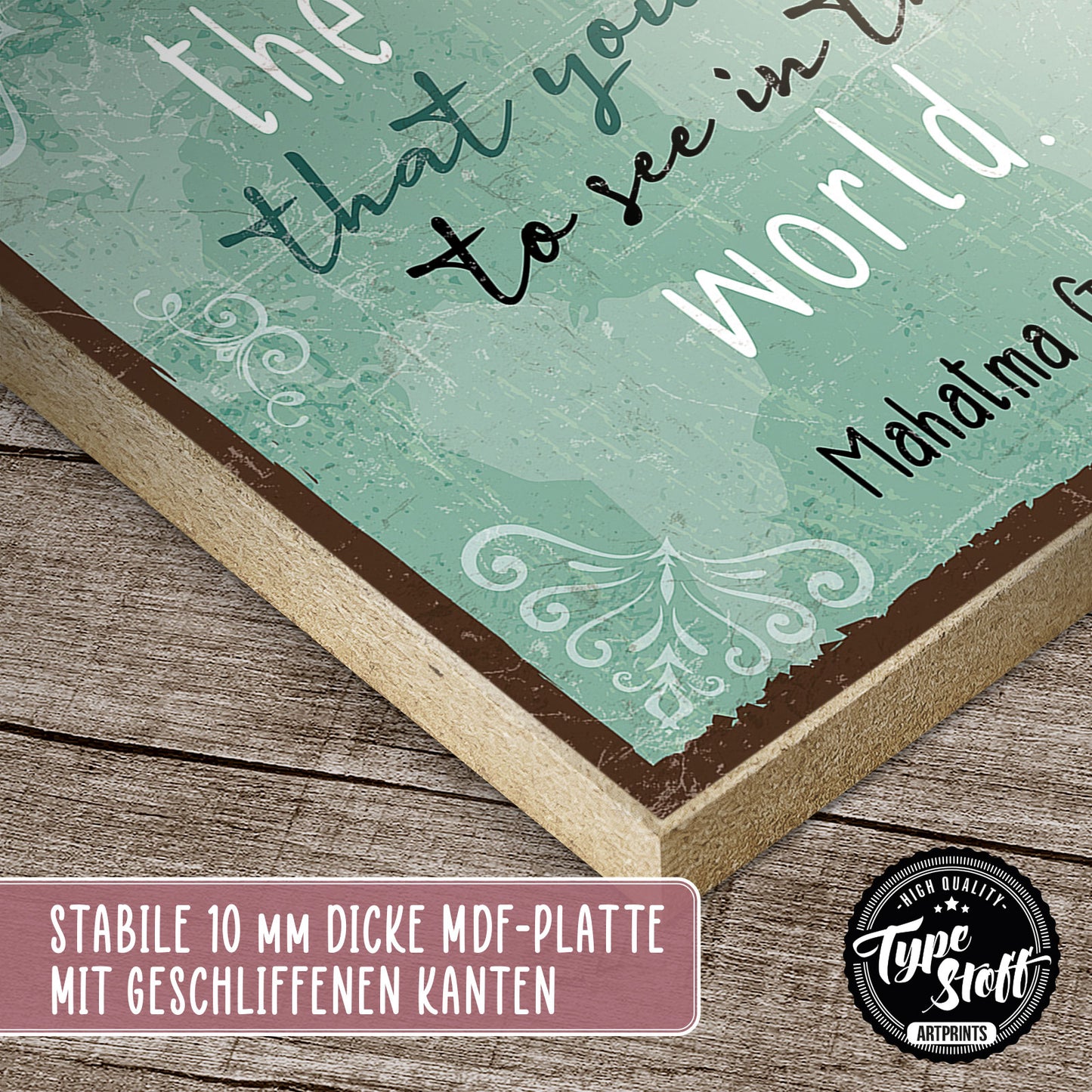 Holzschild mit Spruch - Motivation - Be the change - HS-QN-01239