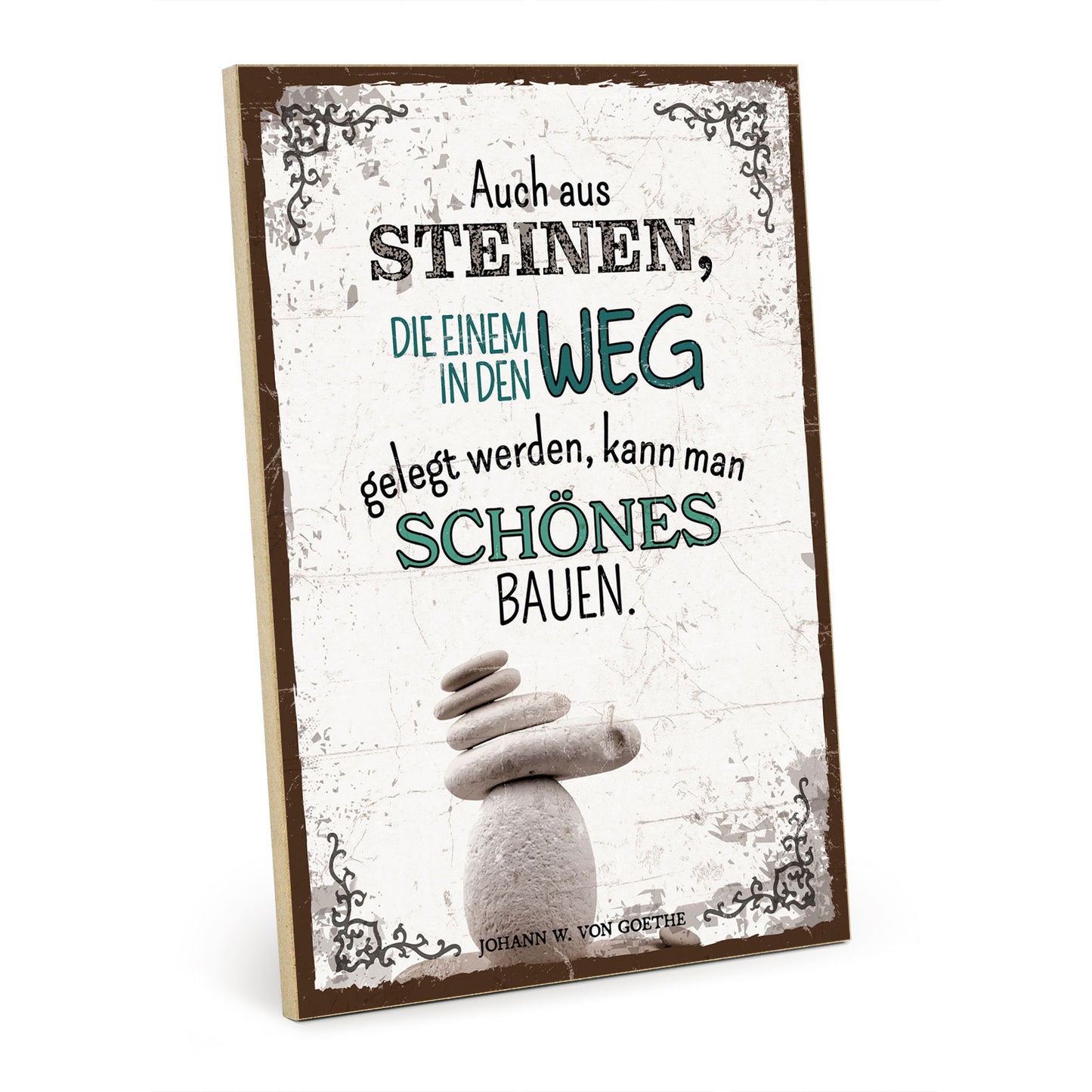 Holzschild mit Spruch - Motivation Steine im Weg - HS-GH-01243