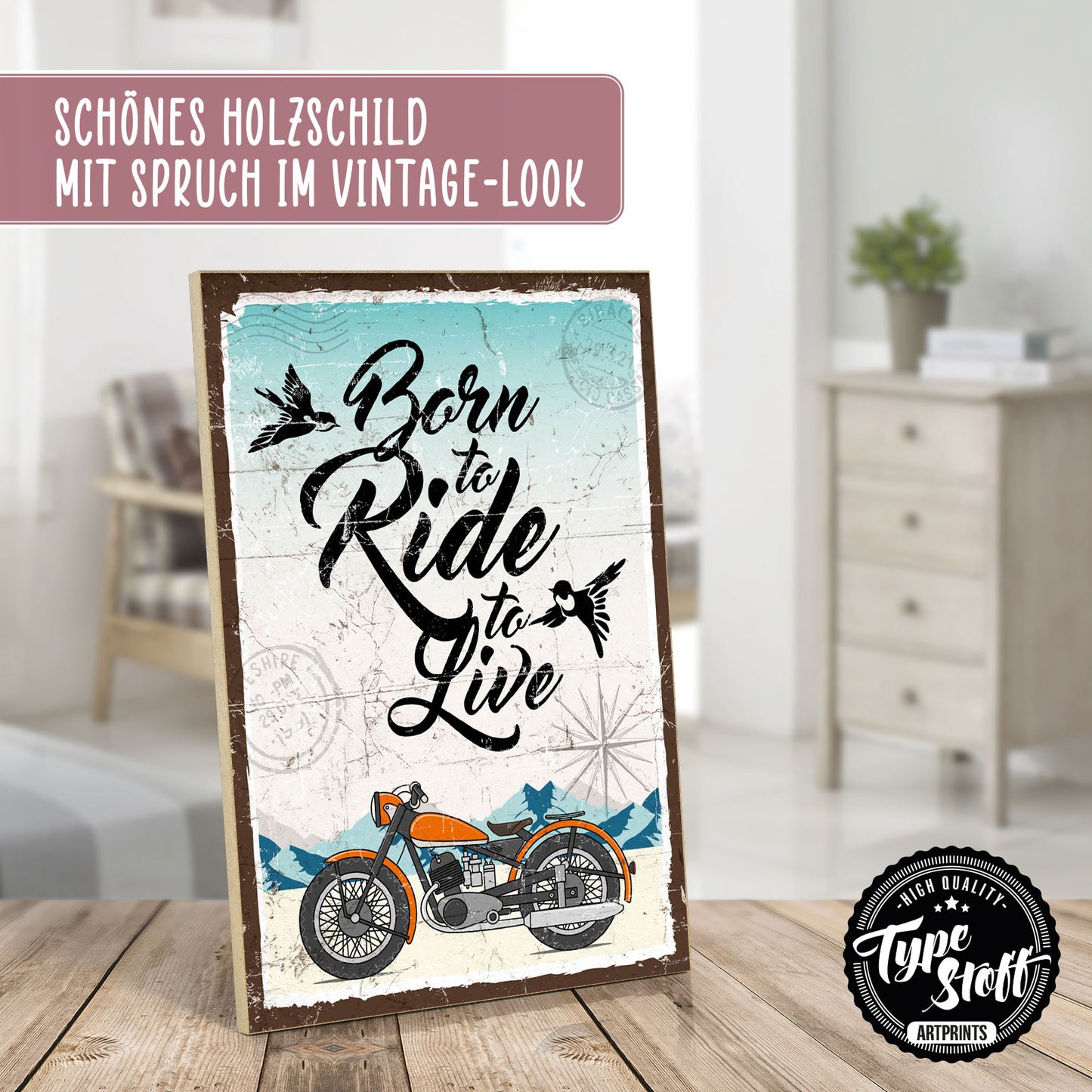 Holzschild mit Spruch - Hygge - Born to ride to live – HS-GH-01248