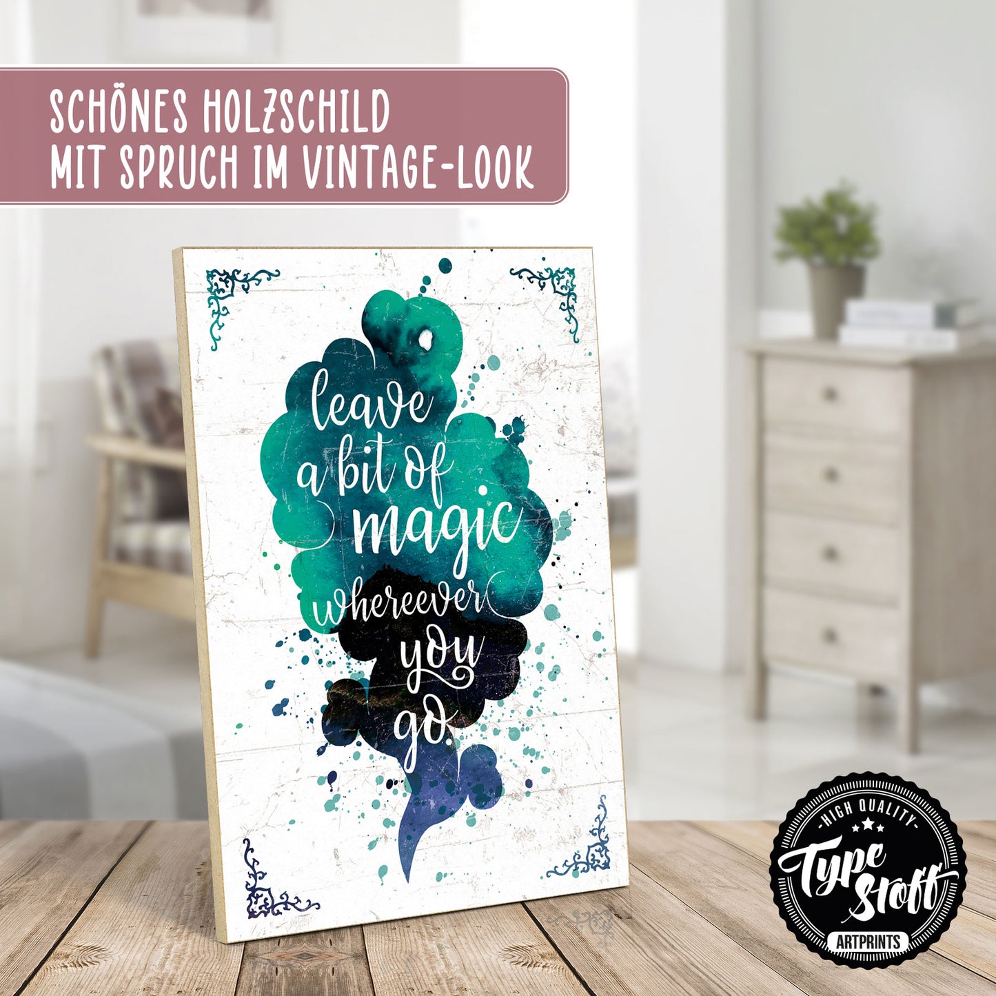 Holzschild mit Spruch - Hygge - Leave a bit of magic – HS-GH-01262