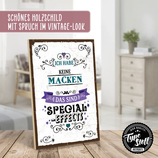 Holzschild mit Spruch - Keine Macken - Special Effects – HS-GH-01278