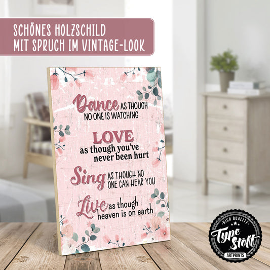 Holzschild mit Spruch - Hygge - Dance - Love - Sing – HS-GH-01282