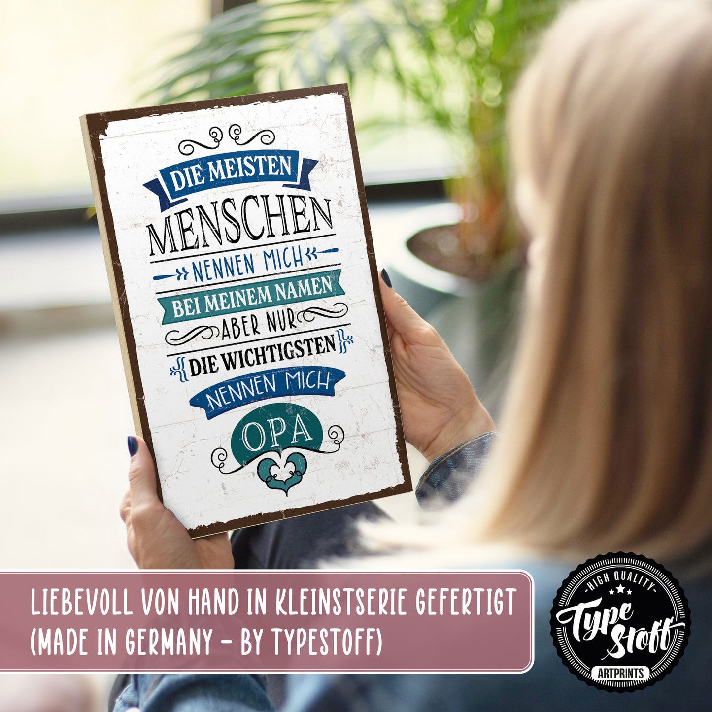 Holzschild mit Spruch - Opa wichtige Menschen – HS-GH-01288