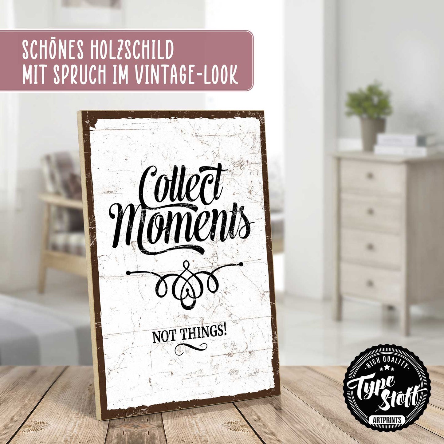 Holzschild mit Spruch - Hygge - collect moments – HS-GH-01360