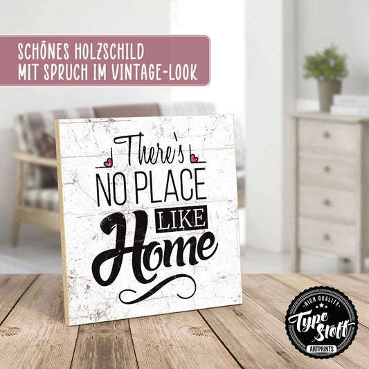 Holzschild mit Spruch - Zuhause - no place like home – HS-QN-01361