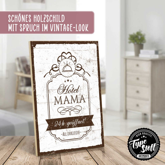 Holzschild mit Spruch - Hotel Mama – HS-GH-01363