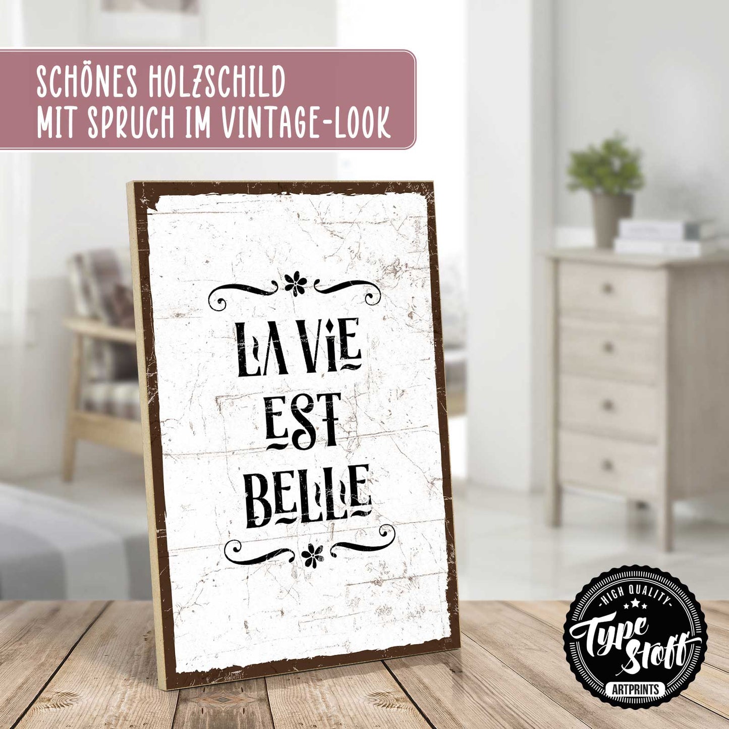 Holzschild mit Spruch - la vie est belle – HS-GH-01373