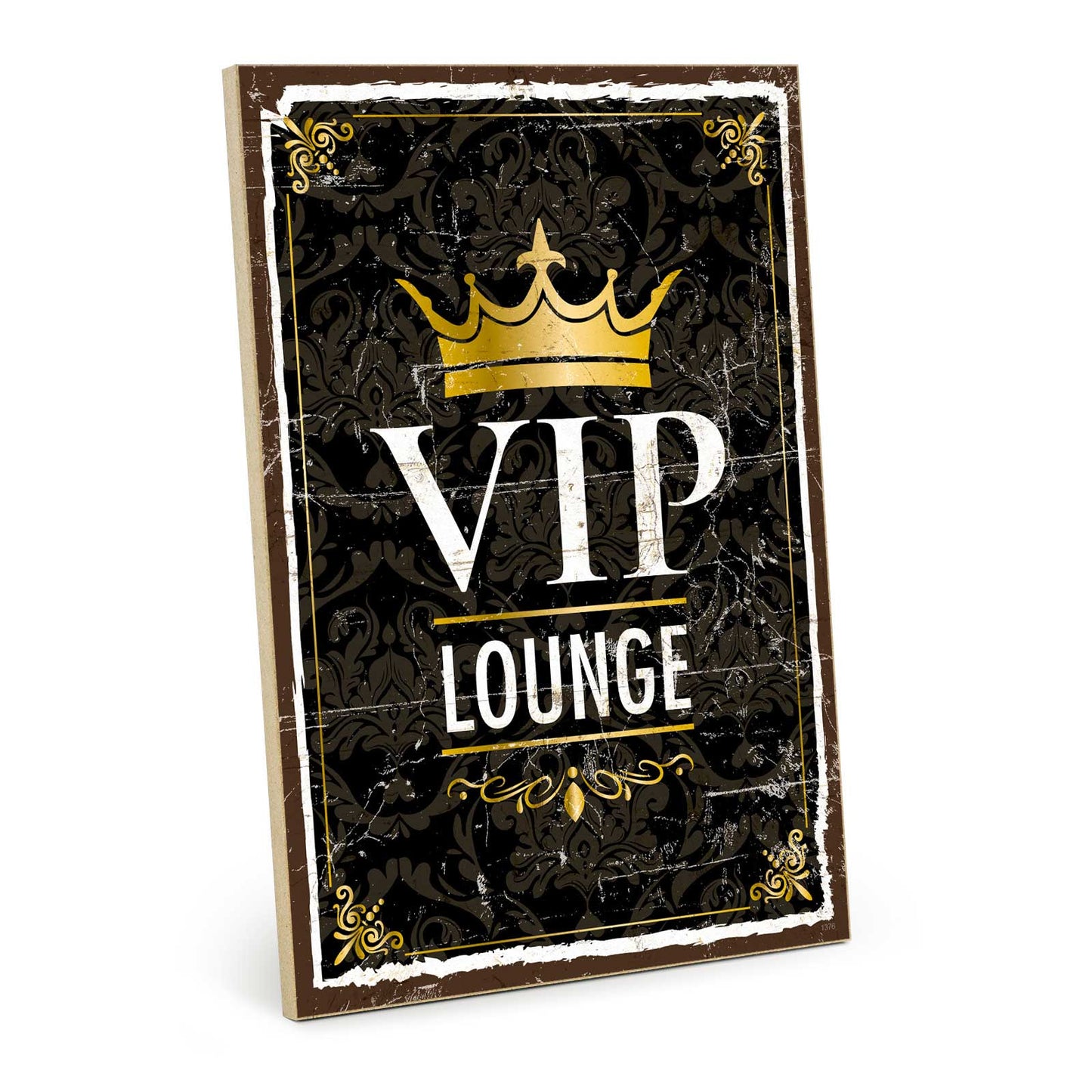 Holzschild mit Spruch - VIP-Lounge – HS-GH-01376