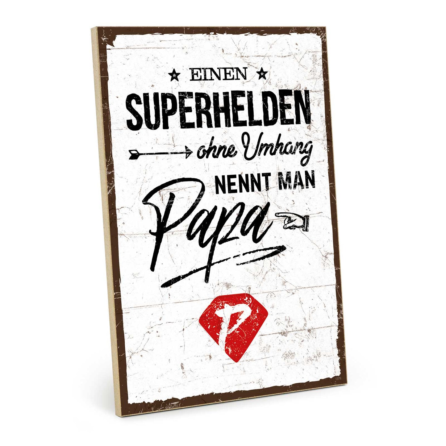 Holzschild mit Spruch - Papa Superheld – HS-GH-01379