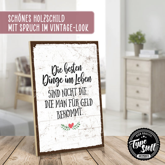 Holzschild mit Spruch - Die besten Dinge – HS-GH-01381