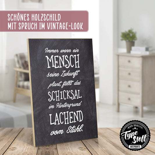 Holzschild mit Spruch - Schicksal – HS-GH-01384