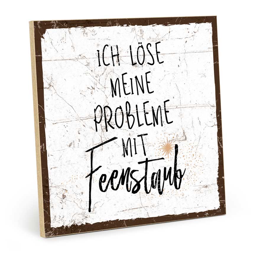 Holzschild mit Spruch - Ich löse meine Probleme – HS-QN-01405