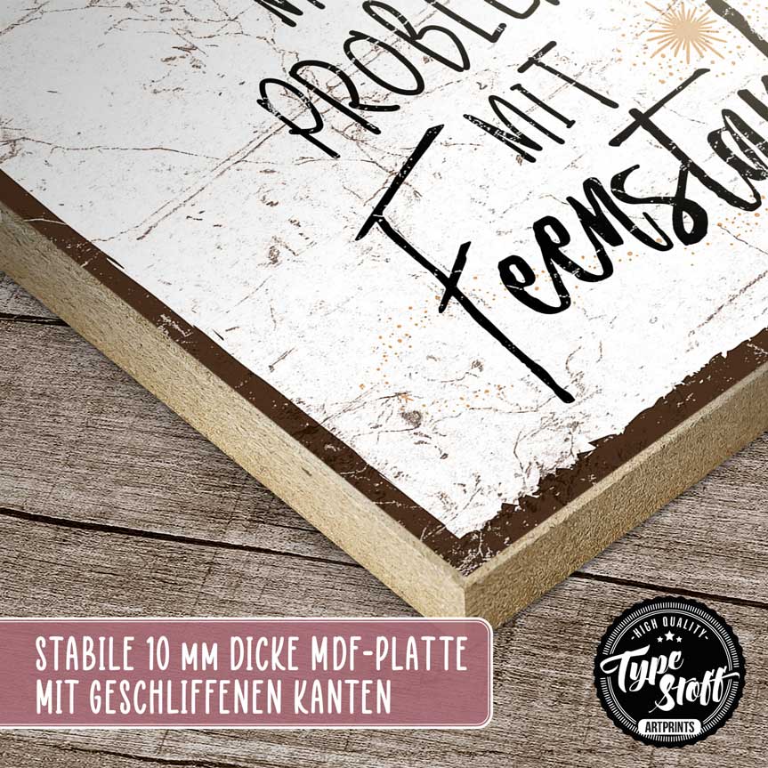 Holzschild mit Spruch - Ich löse meine Probleme – HS-QN-01405