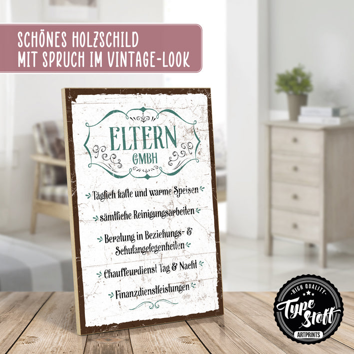 Holzschild mit Spruch - Eltern GmbH - HS-GH-01409