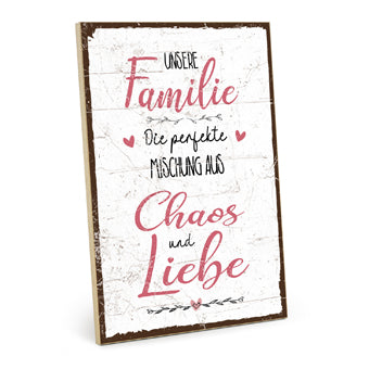 Holzschild mit Spruch - Unsere Familie - HS-GH-01435