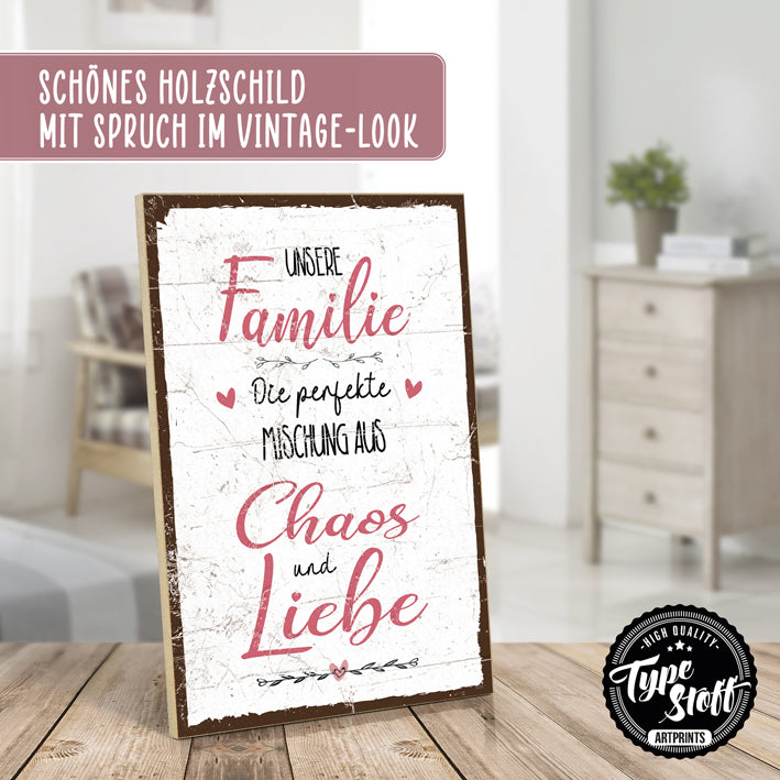 Holzschild mit Spruch - Unsere Familie - HS-GH-01435