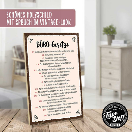 Holzschild mit Spruch - BÜRO-Gesetze – GH-01559