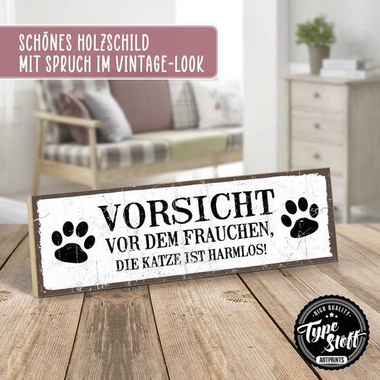 Holzschild mit Spruch - Vorsicht vor dem Frauchen – HS-KQ-01561