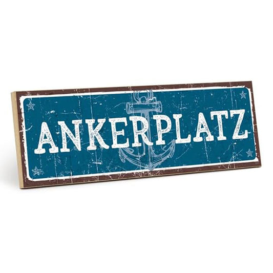 Holzschild mit Spruch – Ankerplatz - HS-01427