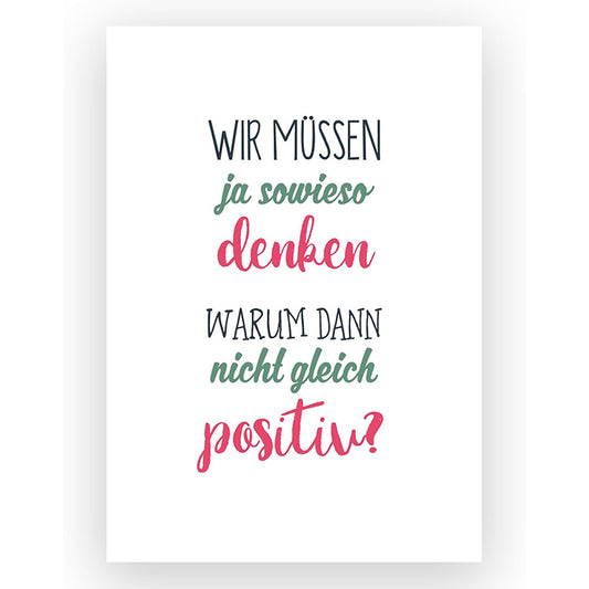TypeStoff Kunstdruck, Poster mit Spruch - Positiv denken - KD-00900-M