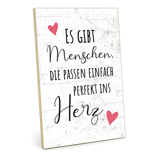 Holzschild mit Spruch - Es gibt Menschen - HS-01607