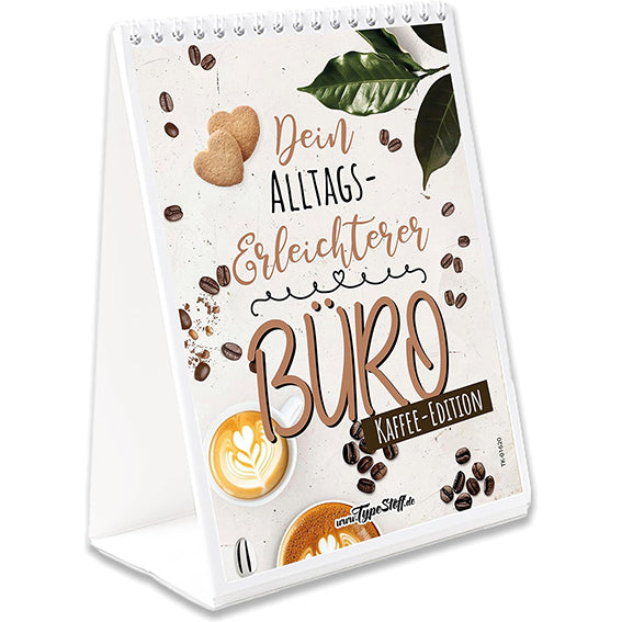 Tischkalender mit Sprüchen - Dein Aufmunterer im Büro - KAFFEE-EDITION - TK-01620