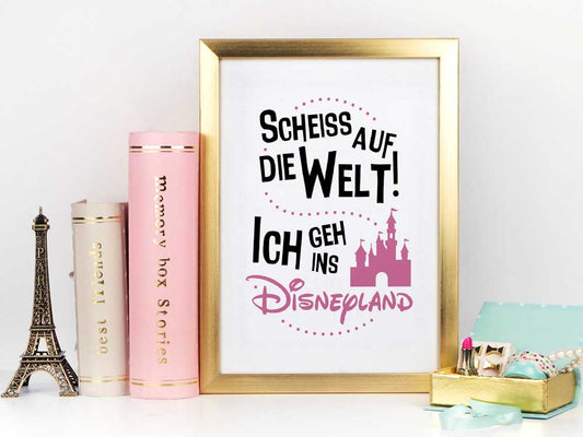 Kunstdruck mit Spruch - Hygge - Ich geh ins Disneyland - KD-00029-M/L